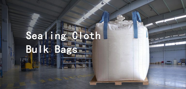 Sealing Cloth Bulk Bags