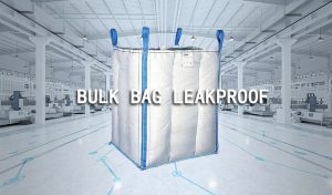 bulk bag leakproof