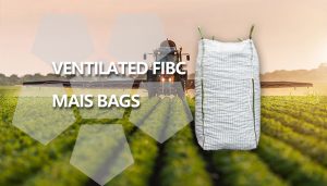 ventilated fibc mais