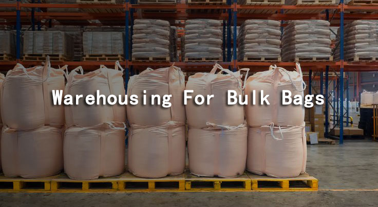 warehousing for bulk bags