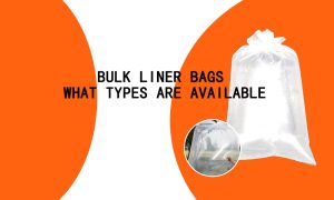 bulk liner bags